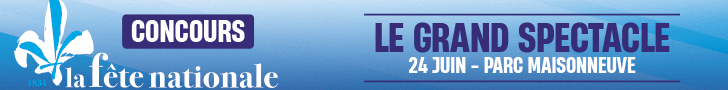 Journal de Montreal concours Fete Nationale Montreal VIP – Billet